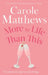 More to Life Than This by Carole Matthews