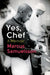 Yes, Chef: A Memoir by Michael Heazle