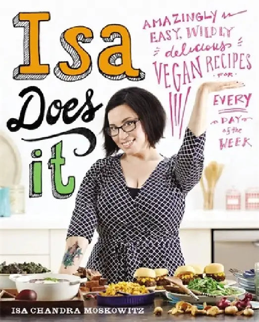 Isa Does It by Isa Moskowitz