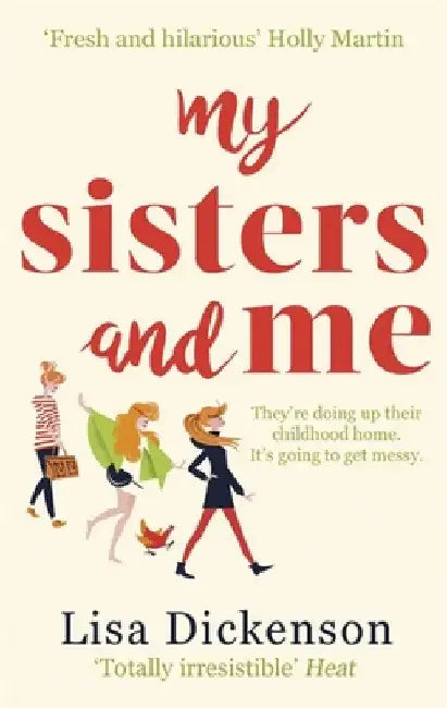 My Sisters and Me by Lisa Dickenson