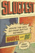 Slugfest by Reed Tucker