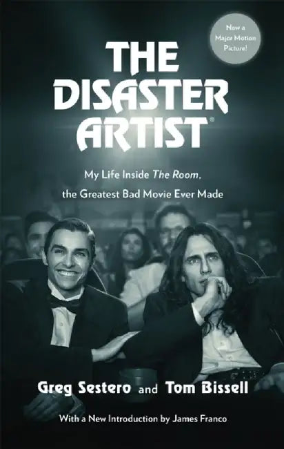The Disaster Artist by Greg Sestero