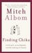 Finding Chika (A Format) by Albom, Mitch