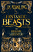 Fantastic Beasts and Where to Find Them by J. K. Rowling