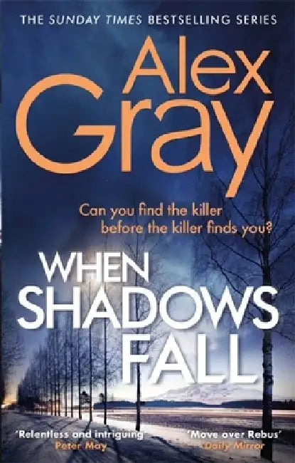 When Shadows Fall by Alex Gray