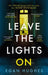 Leave the Lights On by Egan Hughes