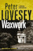 Waxwork by Peter Lovesey