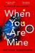 When You Are Mine by Michael Robotham