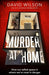 Murder at Home by David Wilson
