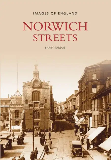 Norwich Streets by Barry Pardue