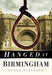 Hanged at Birmingham by Steve Fielding