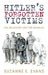Hitler's Forgotten Victims by Suzanne E Evans