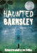 Haunted Barnsley by Richard Bramall