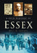 A Grim Almanac of Essex by Neil R Storey