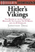 Hitler's Vikings: The History of the Scandinavian Waffen-Ss: The Legions, the Ss-Wiking and the Ss-Nordland by Jonathan Trigg