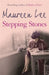 Stepping Stones by Maureen Lee