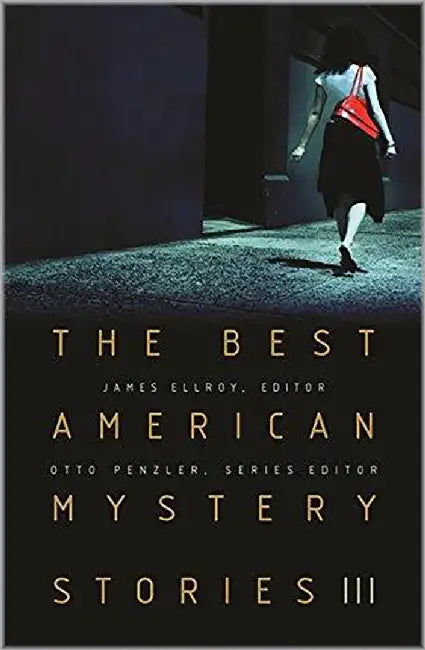 The Best American Mystery Stories: Book 3 by James Ellroy, Otto Penzler