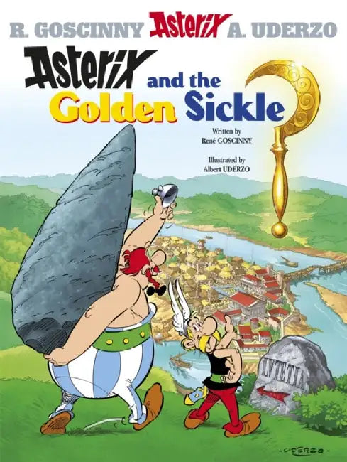 Asterix and the Golden Sickle by Rene Goscinny