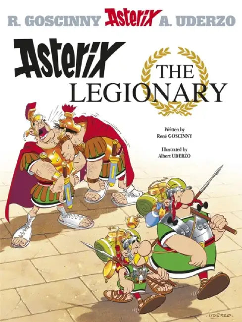 Asterix the Legionary by Rene Goscinny