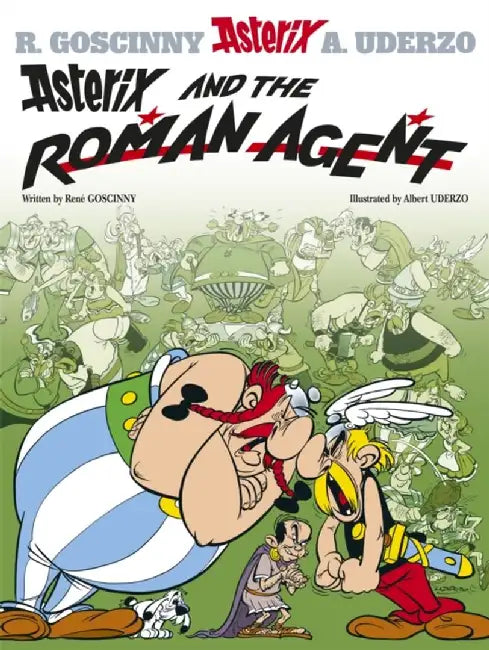 Asterix and the Roman Agent by Rene Goscinny
