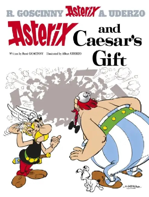 Asterix and Caesar's Gift by Rene Goscinny