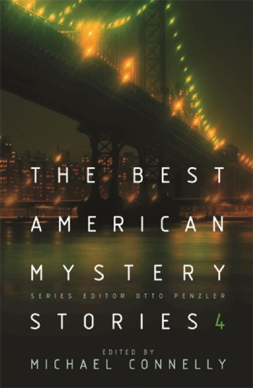 The Best American Mystery Stories: Book 4 by Michael Connelly