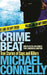 Crime Beat by Michael Connelly