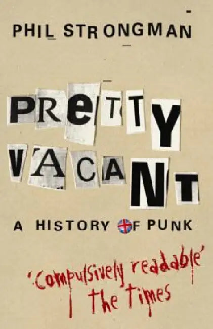 Pretty Vacant by Phil Strongman