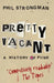 Pretty Vacant by Phil Strongman