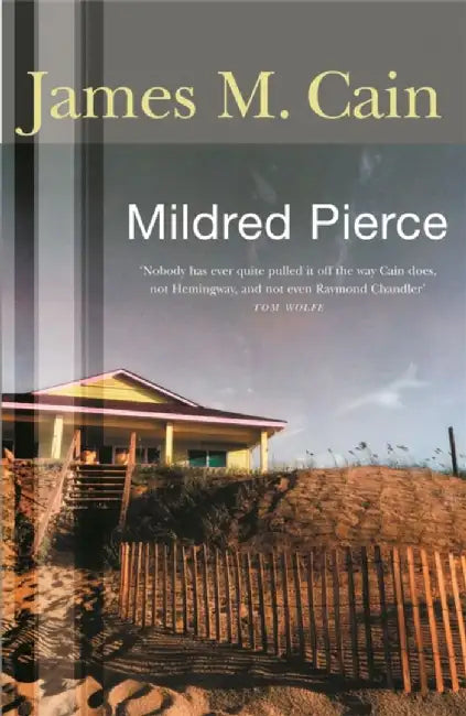 Mildred Pierce by James M. Cain
