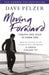 Moving Forward: How to take the lead and achieve your full potential, from the million-copy bestseller and author of A Child Called It by J David Lichtenthal