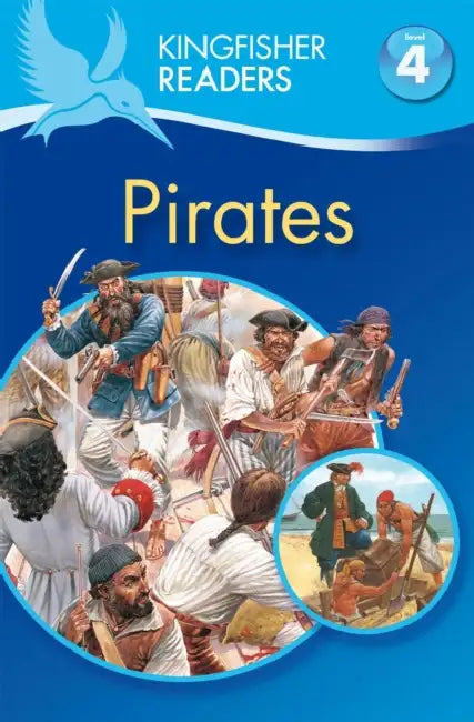 Kingfisher Readers: Pirates (Level 4: Reading Alone) by Philip Steele