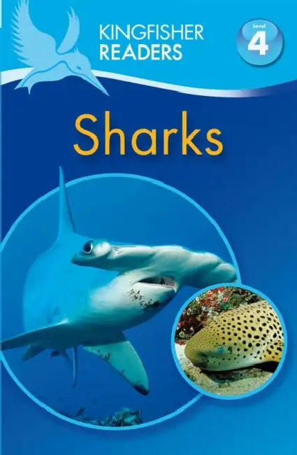 Kingfisher Readers: Sharks (Level 4: Reading Alone) by Anita Ganeri