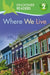 Kingfisher Readers: Where We Live (Level 2: Beginning to Read Alone) by Brenda Stones