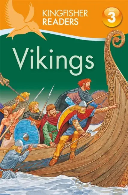 Kingfisher Readers: Vikings (Level 3: Reading Alone with Some Help) by Philip Steele