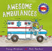 Amazing Machines: Awesome Ambulances by Tony Mitton