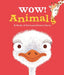 Wow! Animals by Jackie Mccann