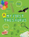 Kingfisher First Thesaurus by George Beal