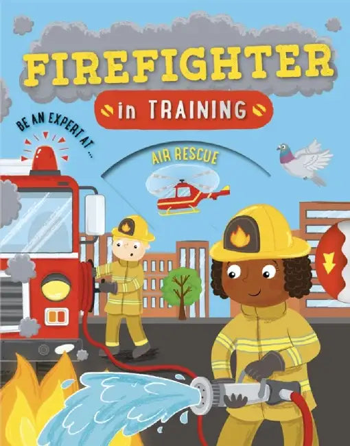 Firefighter in Training by Cath Ard