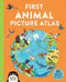 First Animal Picture Atlas by Deborah Chancellor