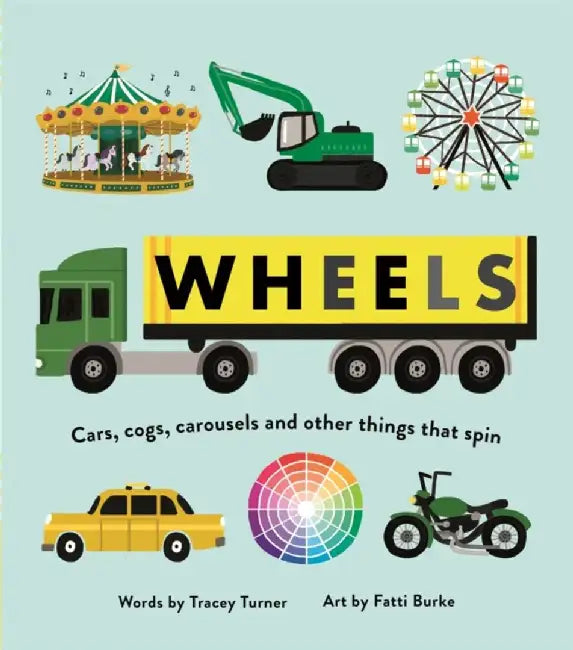 Wheels by Tracey Turner