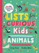 Lists for Curious Kids: Animals by Tracey Turner