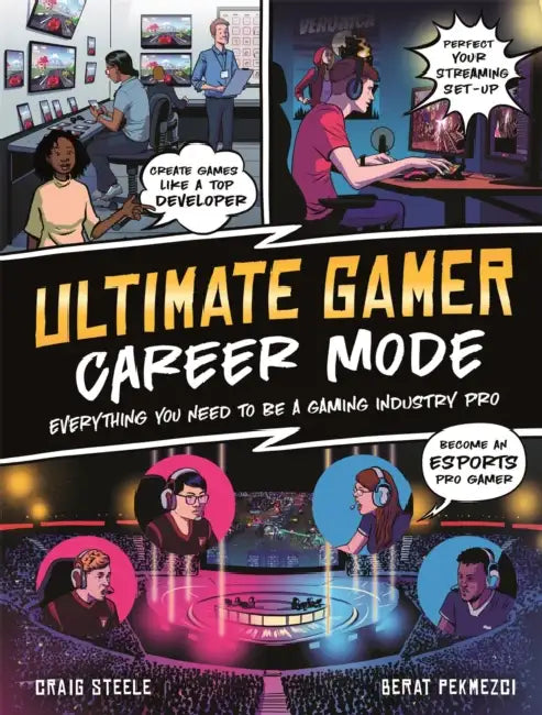 Ultimate Gamer: Career Mode by Craig Steele
