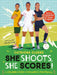 She Shoots, She Scores! by Catriona Clarke