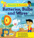 Discover It Yourself: Batteries, Bulbs, And Wires by David Glover
