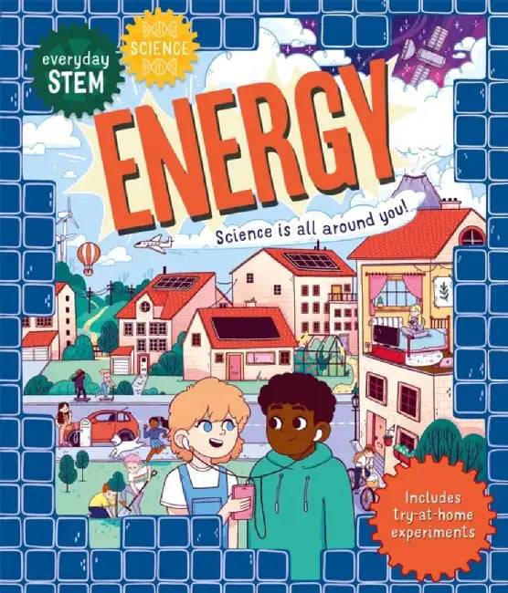 Everyday STEM Science – Energy by Shini Somara
