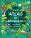 Atlas of Languages: Our words around the world by Rachel Lancashire