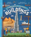 The Spectacular Science of Buildings by Rob Colson