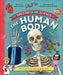 The Spectacular Science  of the Human Body by Kingfisher