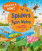 I Wonder Why Spiders Spin Webs by Amanda O'Neill